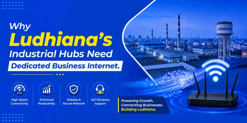 dedicated business internet Ludhiana